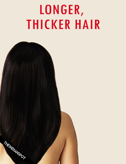 5 effective ways for longer, thicker hair