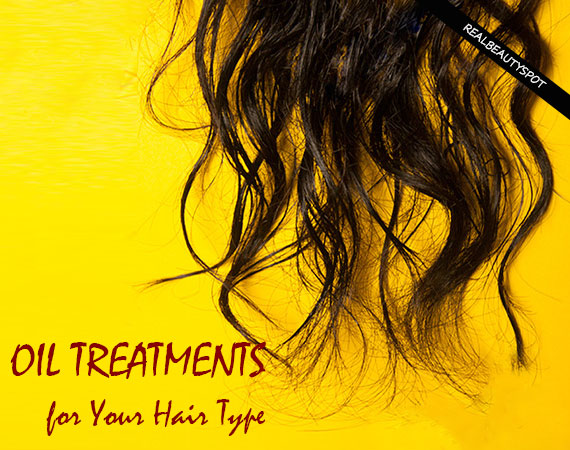 Best Hair Oil Treatments for Your Hair Type