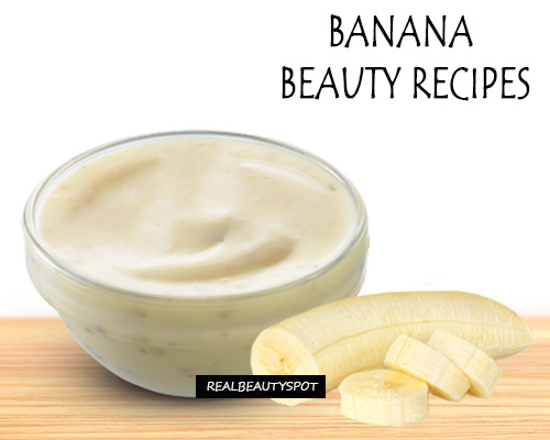 Banana Beauty Recipes for Beautiful Skin and Hair