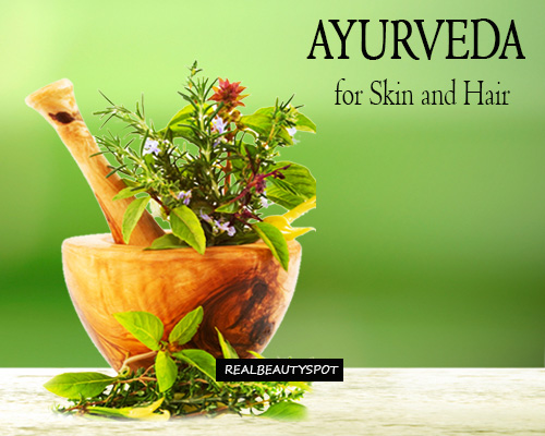 Embrace Ayurveda for Skin and Hair
