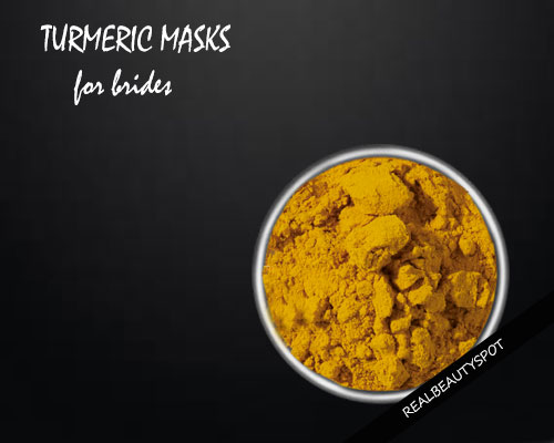BE A FLAWLESS BRIDE WITH TURMERIC