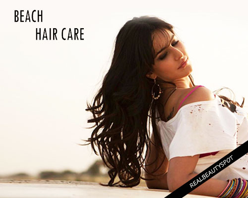 HOW TO TAKE CARE OF HAIR AT BEACH