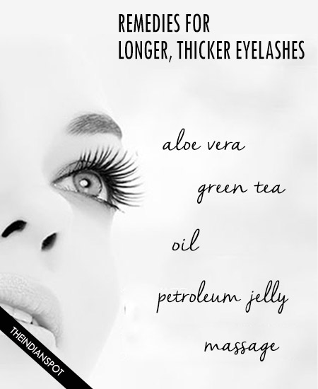 HOME REMEDIES FOR LONGER, THICKER EYELASHES