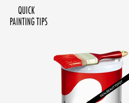 5 QUICK PAINTING TIPS 