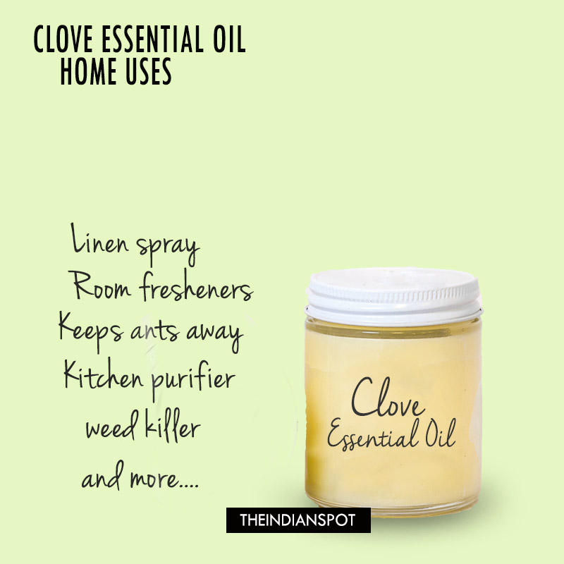 10 Interesting Ways To Use Clove Essential Oil In Your Home