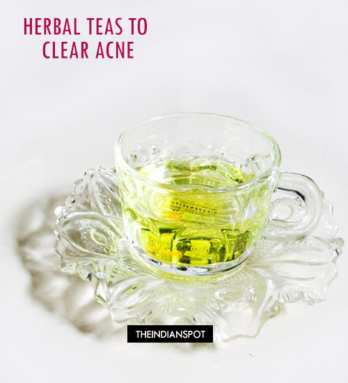 HERBAL TEAS TO CLEAR ACNE
