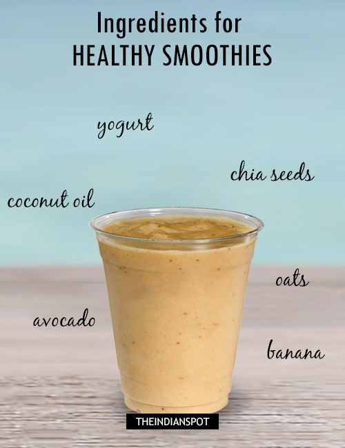 HEALTHIEST INGREDIENTS TO ADD TO YOUR SMOOTHIE