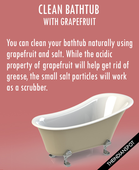 CLEAN BATHTUB WITH GRAPEFRUIT