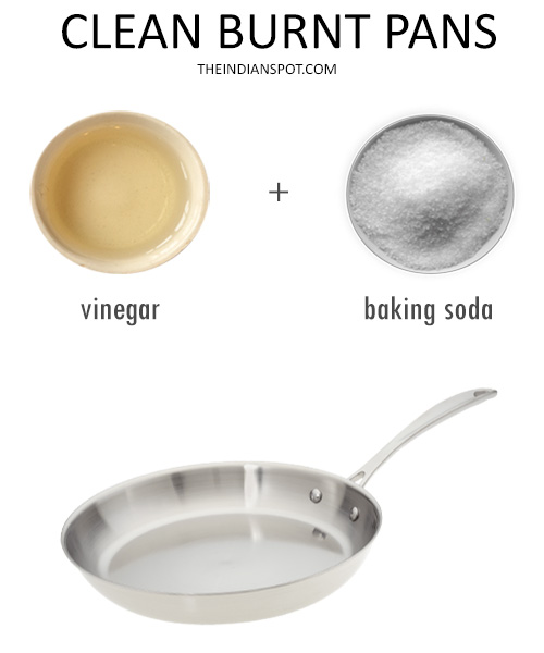 Clean Burnt Pans with baking soda and vinegar