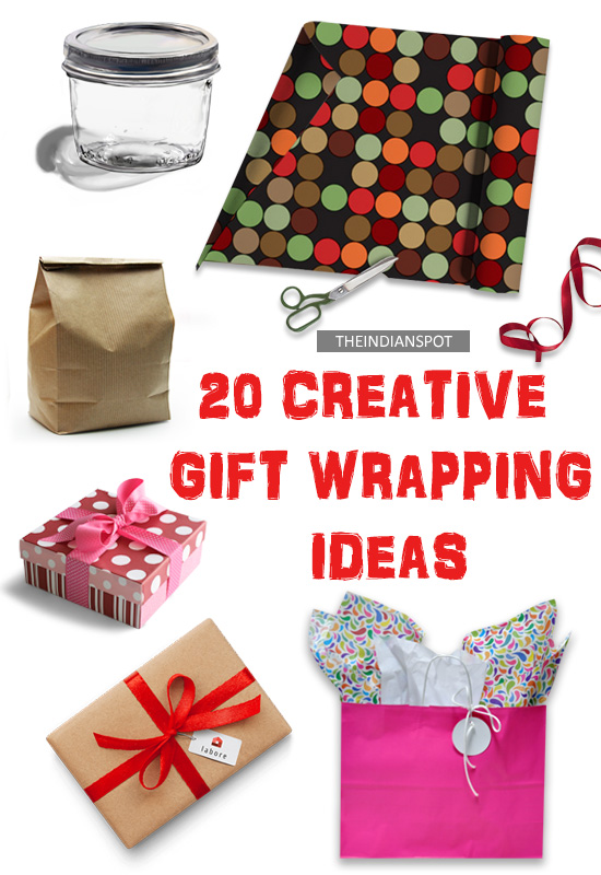 20 CREATIVE GIFT WRAPPING IDEAS