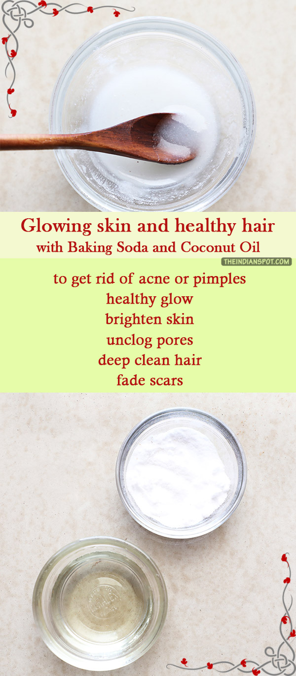 Glowing skin and healthy hair with Baking Soda and Coconut Oil