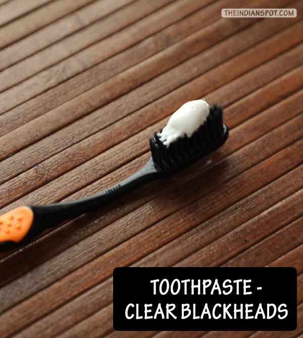 TOOTHPASTE TO CLEAR BLACKHEADS