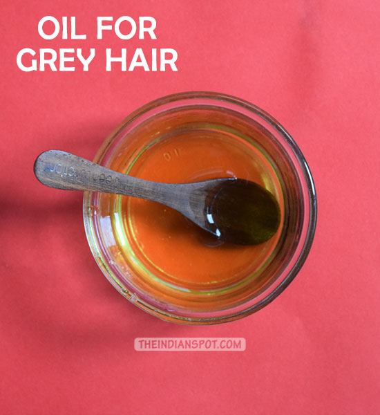 HOMEMADE OIL FOR GREY HAIR