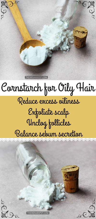 USE CORNSTARCH FOR OILY HAIR
