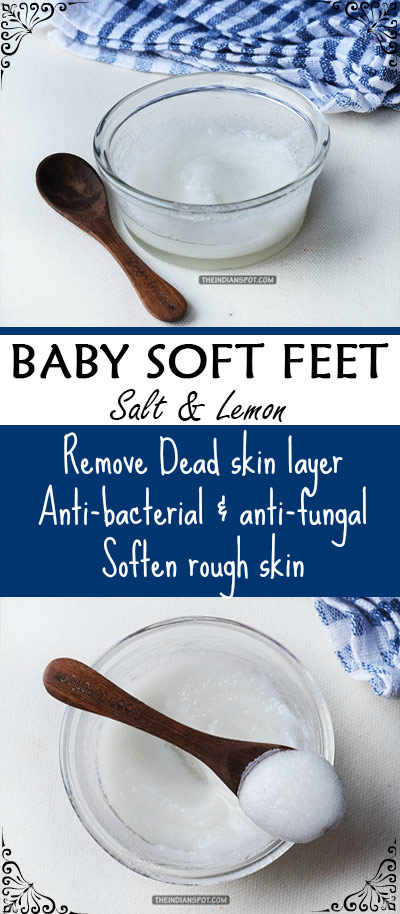 GET BABY SOFT FEET WITH SALT AND LEMON