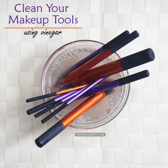 CLEANSE YOUR MAKEUP TOOLS WITH VINEGAR