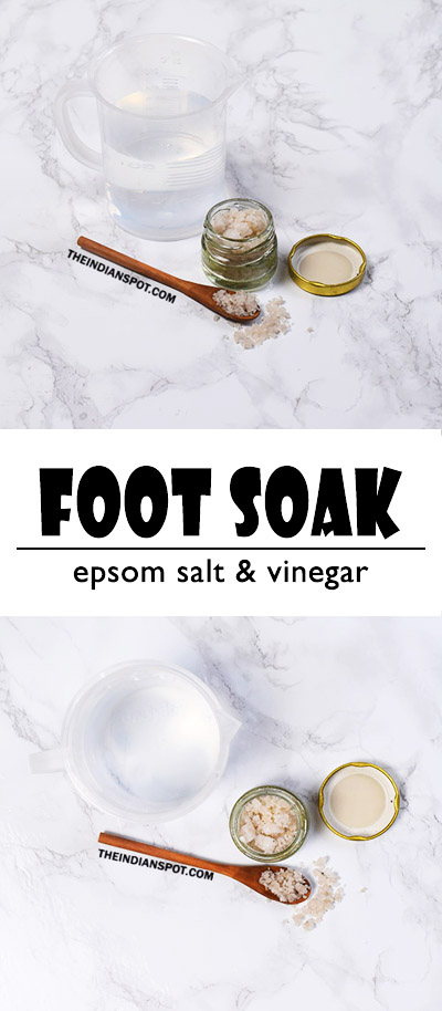 Epsom Salt-Vinegar Foot Soak for softer smoother  feet