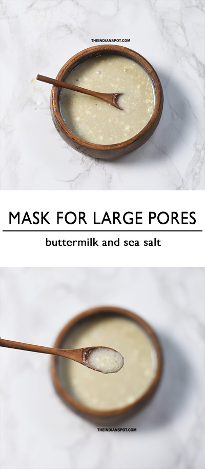 BEAUTY DIY: BUTTERMILK AND SEA SALT FACE MASK FOR LARGE PORES