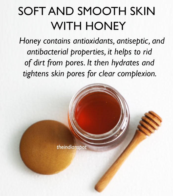 Keep your skin soft and smooth with honey