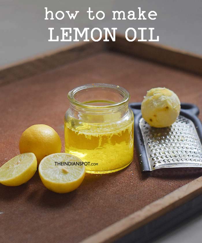 How to Make Lemon Oil at Home - THE INDIAN SPOT