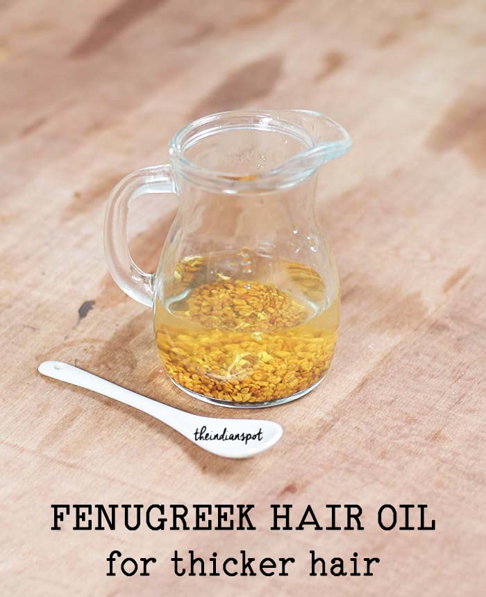 FENUGREEK HAIR OIL RECIPE FOR THICKER HAIR