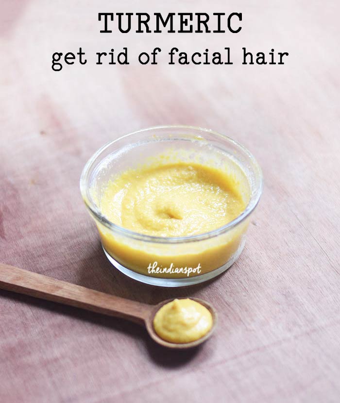 Turmeric to get rid of Facial Hair Removal - THE INDIAN SPOT